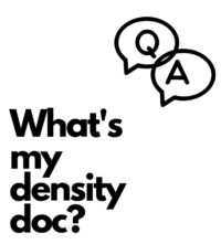 QA What's my density doc?