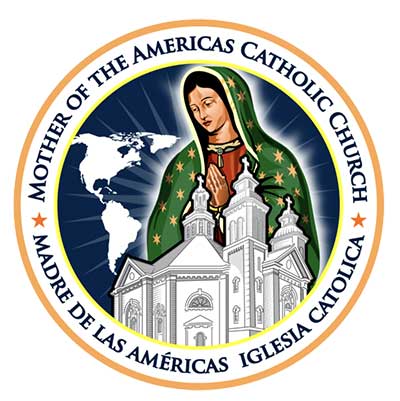 Mother of the Americas Catholic Church