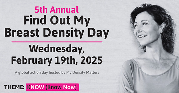 Find Out My Breast Density Day 2025